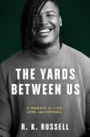 Yards Between Us
