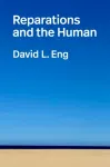 Reparations and the Human