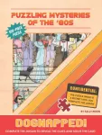 Puzzling Mysteries of the &rsquo;80s Dognapped! 500-Piece Puzzle