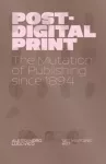 Post-Digital Print