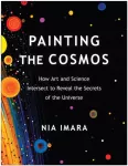 Painting the Cosmos