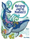 Nature&rsquo;s Joyful Moments