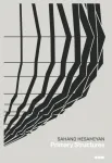 Sahand Hesamiyan: Primary Structures