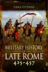 Military History of Late Rome 425&ndash;457