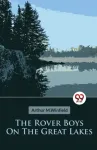 Rover Boys on the Great Lakes or, the Secret of the Island Cave