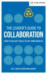 Leader's Guide to Collaboration