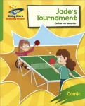 Reading Planet: Rocket Phonics &ndash; Target Practice &ndash; Jade's Tournament &ndash; Green