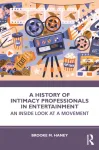 History of Intimacy Professionals in Entertainment