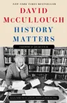History Matters