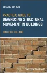 Practical Guide to Diagnosing Structural Movement in Buildings