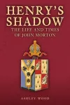 Henry's Shadow