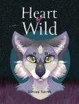 Heart of Wild