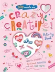 God Made Me Crazy Creative! Activity Book