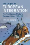 Origins of European Integration