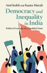 Democracy and Inequality in India
