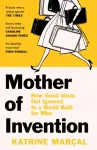 Mother of Invention