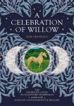 Celebration of Willow