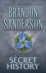 The Mistborn: Secret History