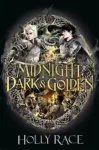 A Midnight Dark and Golden