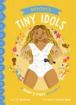 Beyonce: A Baby's First Biography
