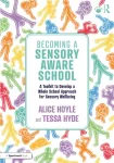 Becoming a Sensory Aware School