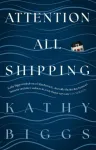 Attention All Shipping