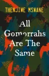 All Gomorrahs are the Same