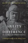 Ability and Difference in Early Modern China