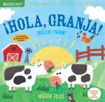 Indestructibles: &iexcl;Hola, granja! / Hello, Farm!