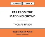 Far from the Madding Crowd