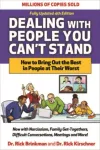 Dealing with People You Can't Stand, Fourth Edition