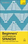 Beginners&rsquo; Latin American Spanish
