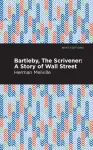 Bartleby, The Scrivener