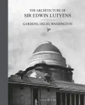 The Architecture of Sir Edwin Lutyens