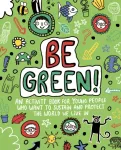 Be Green! Mindful Kids Global Citizen