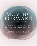Moving Forward, Not Moving On