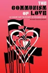 The Communism of Love