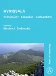 KYMISSALA: Archaeology &ndash; Education &ndash; Sustainability