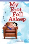 My Foot Fell Asleep