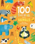 100 First Words Exploring Animals (Cased)