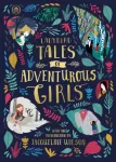 Ladybird Tales of Adventurous Girls, With an Introduction From Jacqueline Wilson