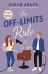 Off-Limits Rule, An EXTENDED edition rom-com from the author of the TikTok sensation THE CHEAT SHEET!