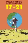 Tatsuki Fujimoto Before Chainsaw Man: 17&ndash;21