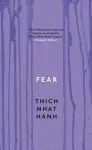 Fear, Essential Wisdom for Getting Through The Storm