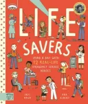 Life Savers, Spend a day with 12 real-life emergency service heroes