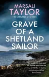 Grave of a Shetland Sailor, The Shetland Sailing Mysteries