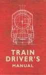 Train Driver's Manual