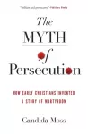 Myth of Persecution