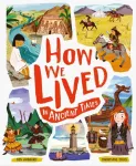 How We Lived in Ancient Times