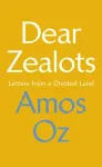 Dear Zealots